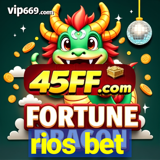 rios bet